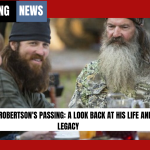 Phil Robertson Dies at 79: Remembering His Legacy
