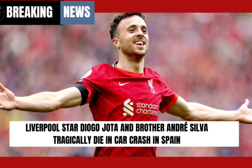 Liverpool Star Diogo Jota and Brother André Silva Tragically Die in Car Crash in Spain